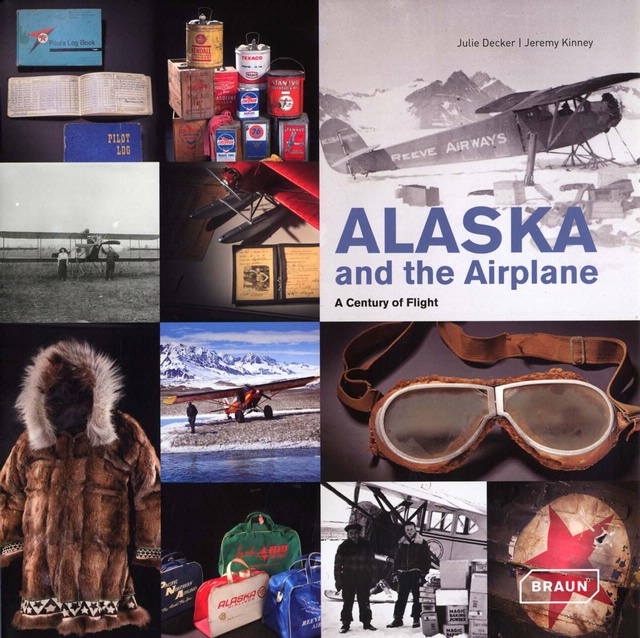 Book cover: Alaska and the Airplane, A Century of Flight