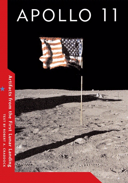 Book Cover: Apollo 11: Artifacts from the First Lunar Landing