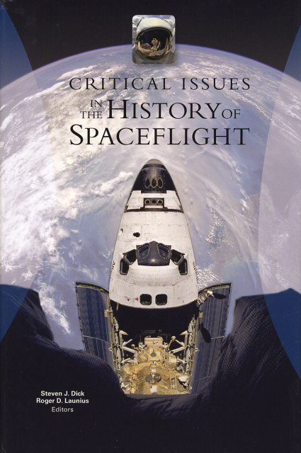 Book Cover: Critical Issues in the History of Spaceflight