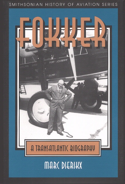 Book Cover: Fokker: A Transatlantic Biography