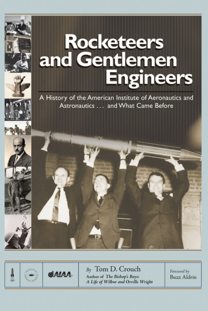 Book Cover: Rocketeers and Gentlemen Engineers