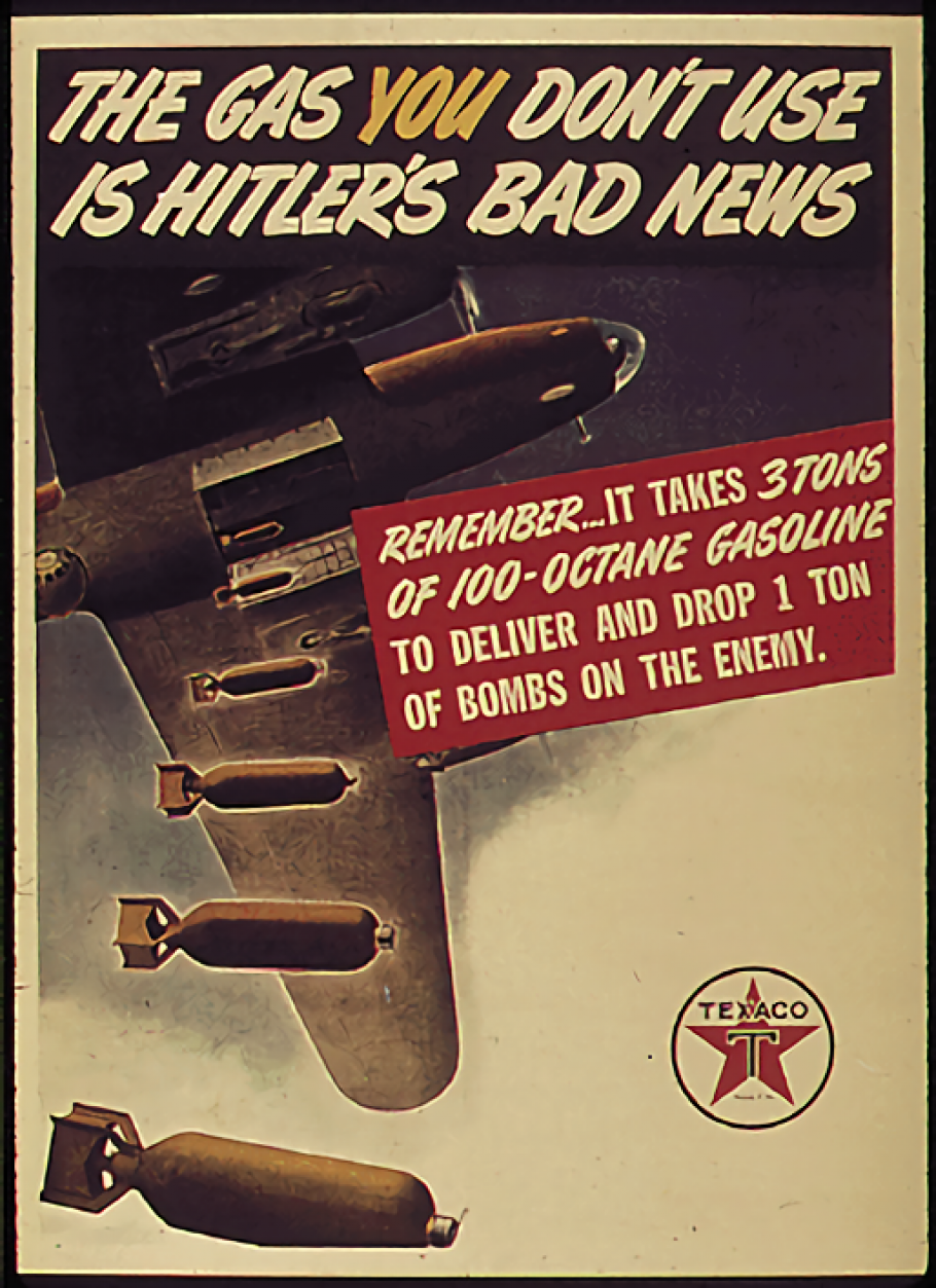 World War II poster that reads "The gas you don't use is Hitler's bad news"