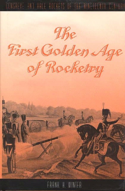 Book Cover: The First Golden Age of Rocketry