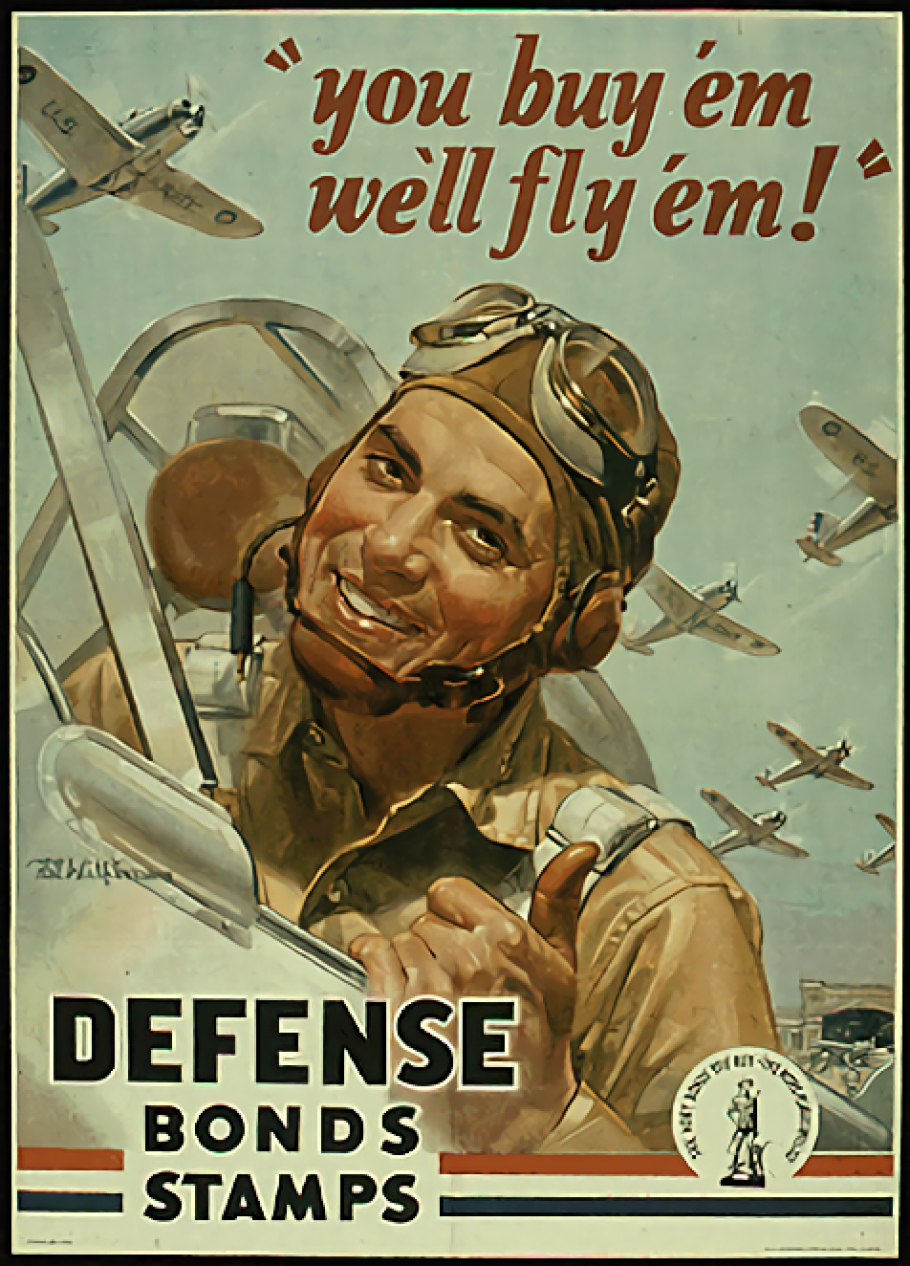 World War II poster that reads "you buy 'em we'll fly 'em"