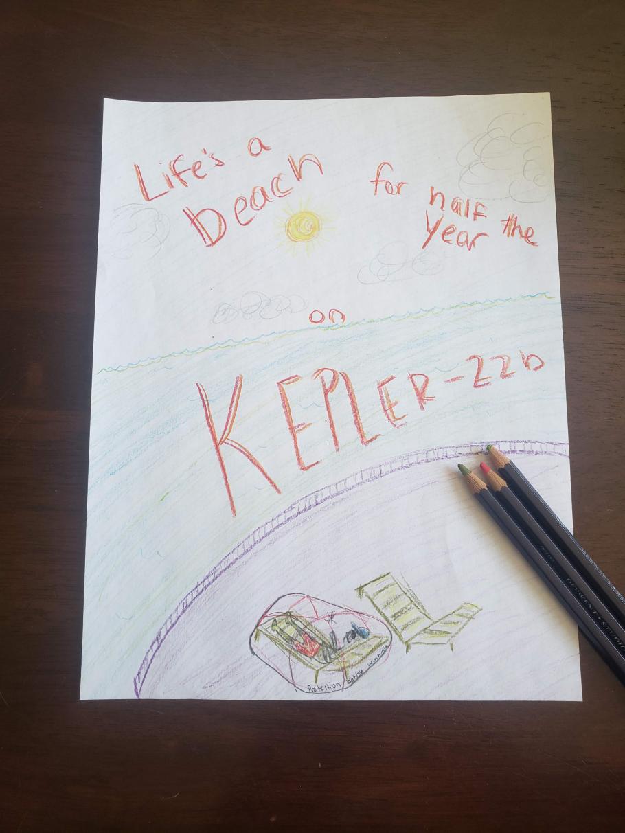 A hand drawn travel poster reading "Life's a beach for half the year on Kepler-22b"