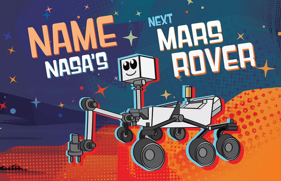 A whimsical cartoon depicts a Mars rover with a smiling face, along with the text, "Name NASA's next Mars rover"