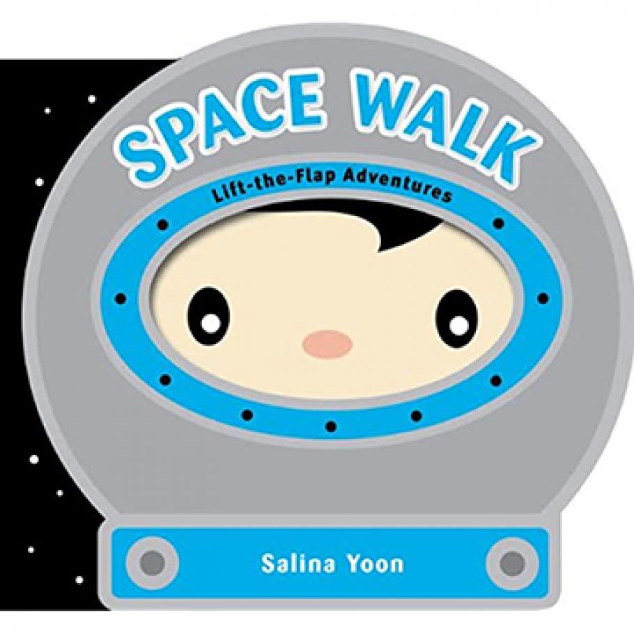 Cover of the book "Space Walk" by Salina Yoon