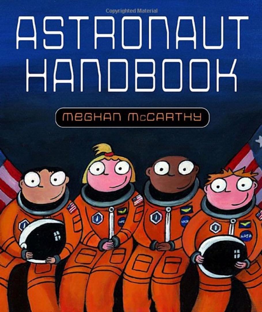 Book cover for a children's book about astronauts featuring an illustration of four astronauts in uniform. 