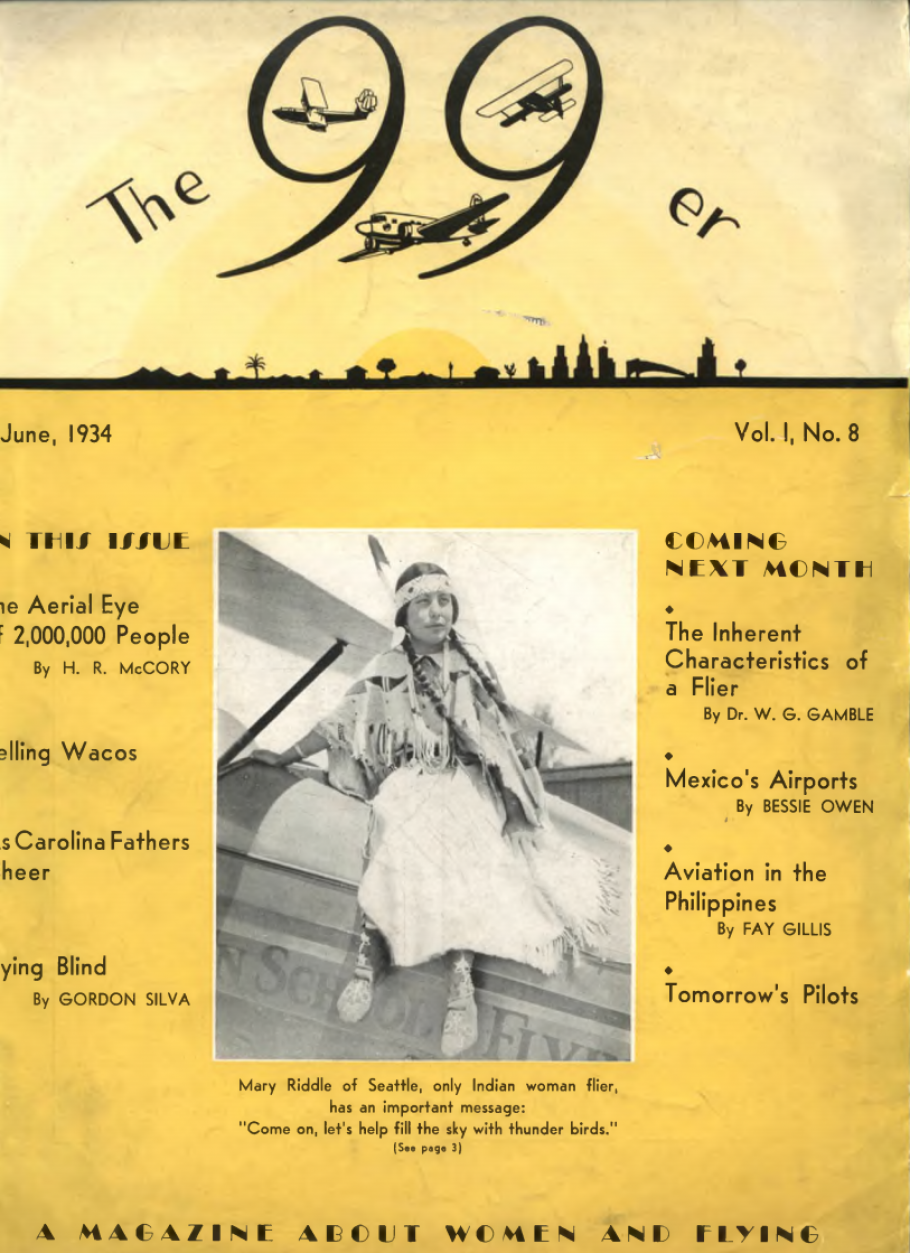 The cover of the June 1934 Ninety-Nines magazine. Pictured is Mary Riddle, the first Native American woman to earn her pilot’s license.
