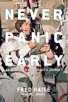 Never Panic Early Book cover by Fred Haise depicting a single astronaut with the book tile superimposed