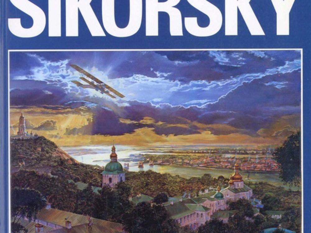 Book cover: The Aviation Careers of Igor Sikorsky 