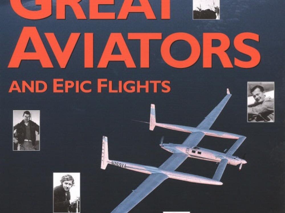 Book Cover: Great Aviators and Epic Flights