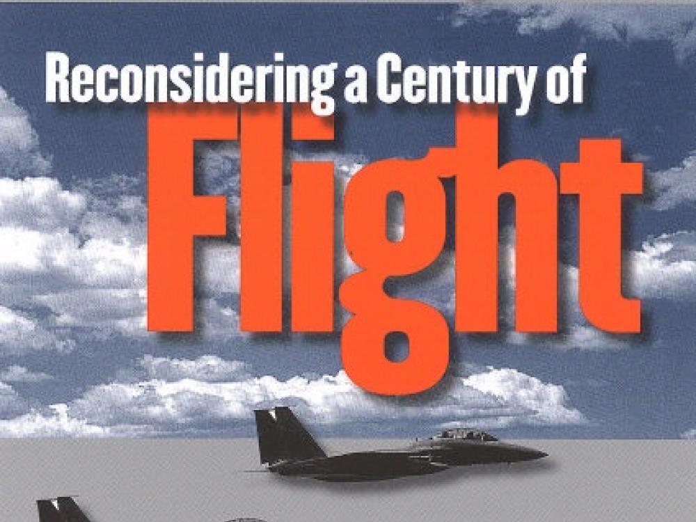 Book cover: Reconsidering a Century of Flight