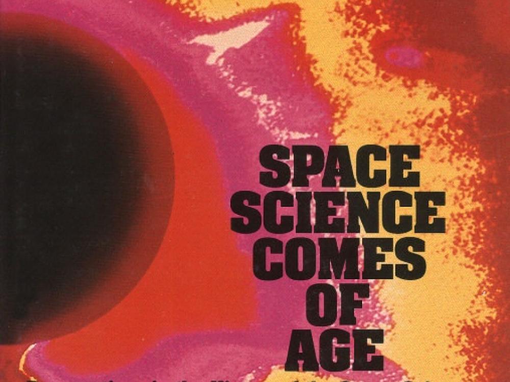 Book Cover: Space Science Comes of Age