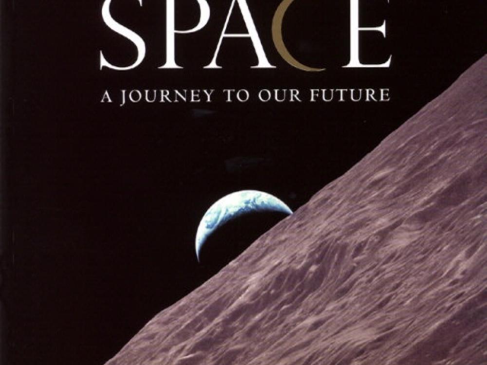 Book cover: Space A Journey to Our Future