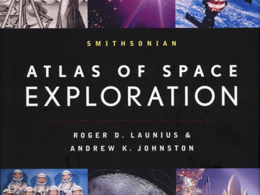 Book cover: Smithsonian Atlas of Space Exploration