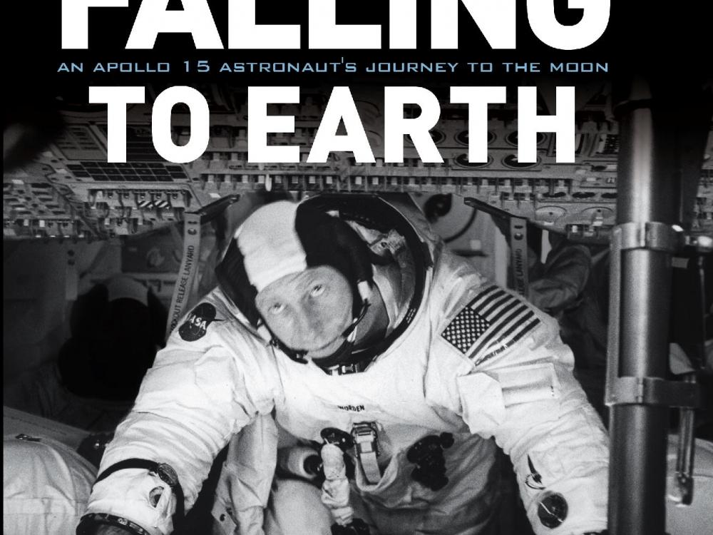 <i>Falling to Earth: An Apollo 15 Astronaut's Journey to the Moon</i>