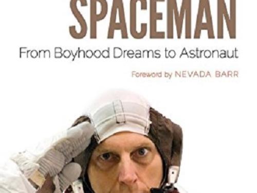 Book Cover: The Ordinary Spaceman: From Boyhood Dreams to Astronaut