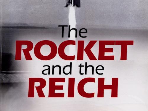 Book cover: The Rocket and the Reich