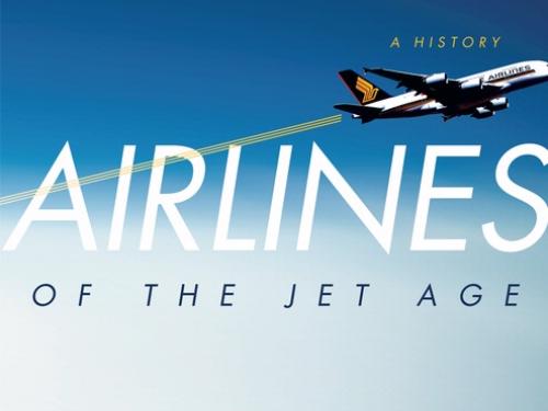 Book cover: Airlines of the Jet Age