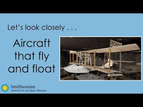 A video about aircraft that fly and float.