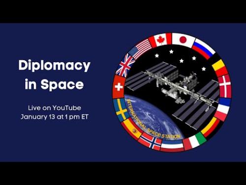 A recorded live conversation about diplomacy in space.