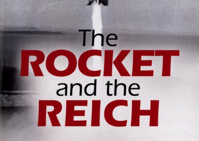 Book cover: The Rocket and the Reich