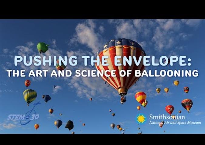 A video teaching viewers about the air and science of ballooning from air and space experts.