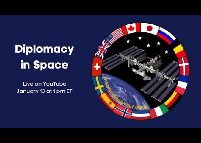 A recorded live conversation about diplomacy in space.