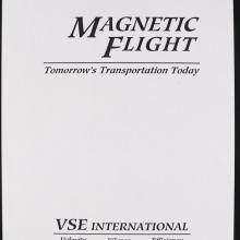 Printed page. Text in center: Magnetic Flight: Tomorrow’s Transportation Today.  Text at bottom: VSE international, Velocity, Silence, Efficiency.