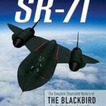 Book cover featuring an image of the SR-71 Blackbird, a black reconnaisance airplane, in flight. The word "SR-71" is displayed in white text as the title of the book above the SR-71.