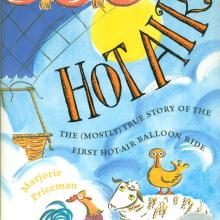 Book cover for a children's book about the first hot-air balloon ride featuring an illustration of an air balloon and some farm animals.