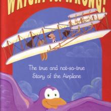 Book cover for a children's book about the Wright Brothers creating the first airplane with an illustration of a biplane in the sky above a purple bird.