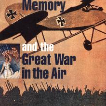 Book Cover:  Legend, Memory and the Great War in the Air