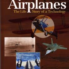 Book Cover: Airplanes, The Life Story of A Technology