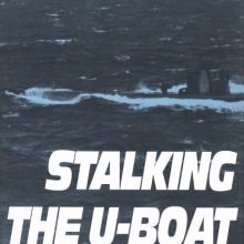 Book Cover: Stalking the U-Boat