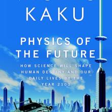 Book Cover: "The Physics of the Future" by Michio Kaku