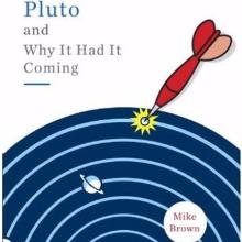 Book Cover: How I Killed Pluto and Why It Had It Coming