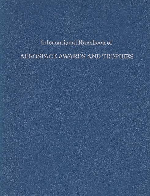 Book Cover: International Aerospace Awards and Trophies