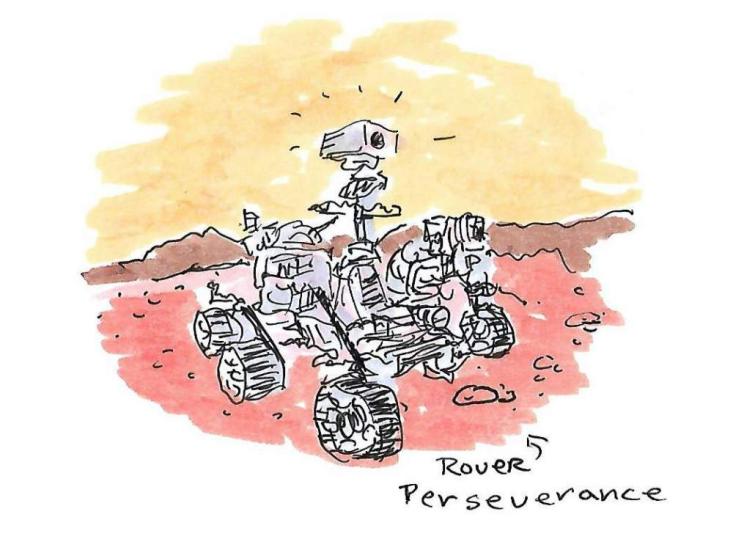 Watercolor illustration of the Perseverance Rover. Line drawing of rover with front right wheel in foreground, camera and antenna signalling. Yellow sky, orange and brown hills and soil in background.