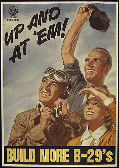 World War II aviation poster that reads "build more b-29's"