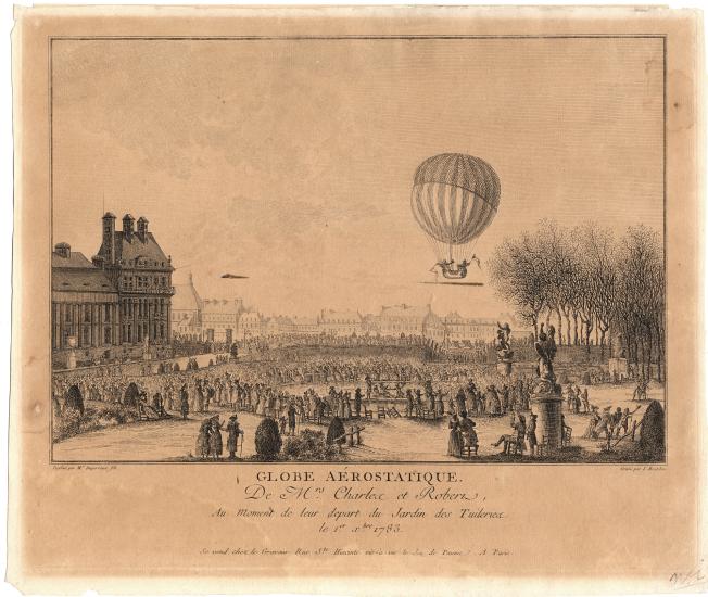 A sepia tone print of a hot air balloon floating over a crowd, with buildings in the background. The writing on the image is in French and reads "Globe Aerostatique, De Mr.s Chares et Robert au moment de leur depart du Jardin des Tuileries le 1st [sic] 1783."