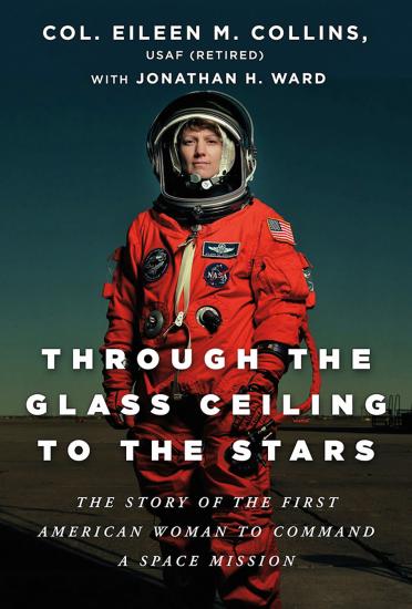 Book Cover -Through the Glass Ceiling to the Stars- portrait of Eileen Collins