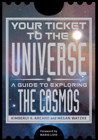 A book cover with a background of a galaxy with the title "Your Ticket to the Universe: A Guide to Exploring the Cosmos" in white text taking up most of the space of the cover.