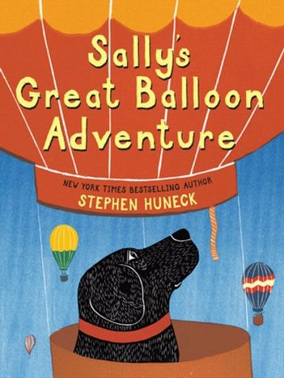 Book cover for a children's book about an air balloon flight featuring an illustration of a dog in the basket of an air balloon.