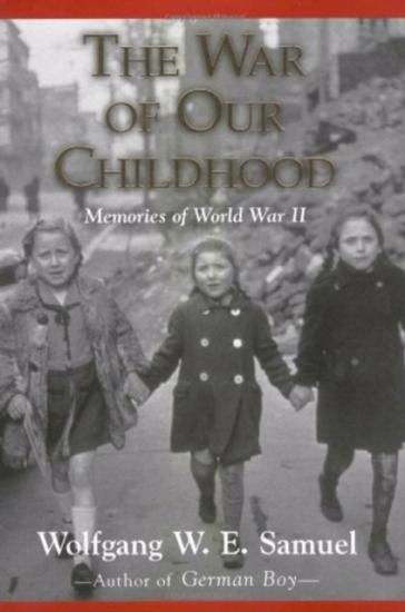 Book Cover: The War of Our Childhood