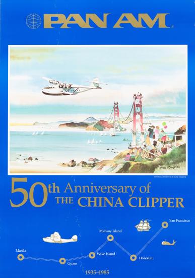 Pan Am 50th Anniversary of the <em>China Clipper</em> Poster