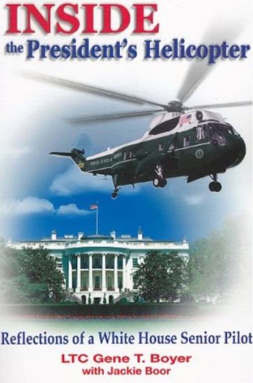 Book Cover: Inside the President's Helicopter