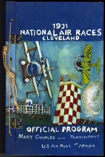 Cover to a scrapbook about the 1931 National Air Races featuring a painting of multiple aircraft flying around a pillar. Below the painting, the creator of the scrapbook lists their status in the race and their pilot's license number.