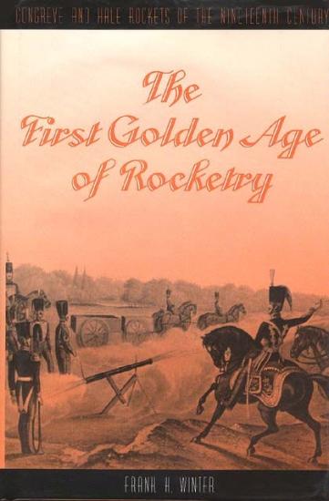 Book Cover: The First Golden Age of Rocketry